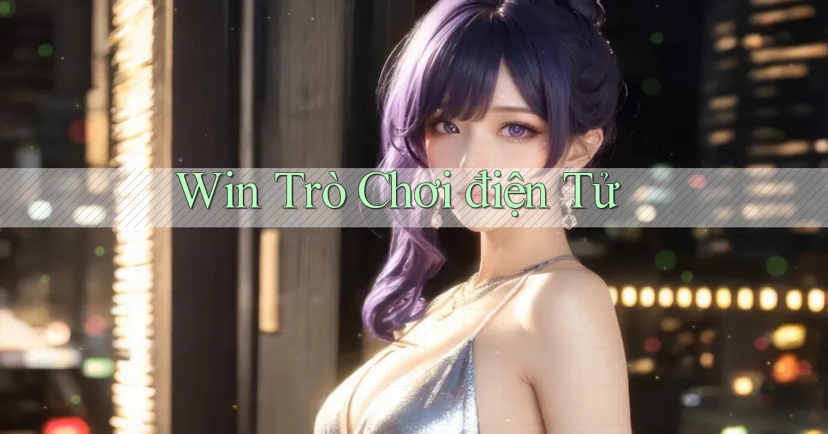 win Trò chơi điện tử